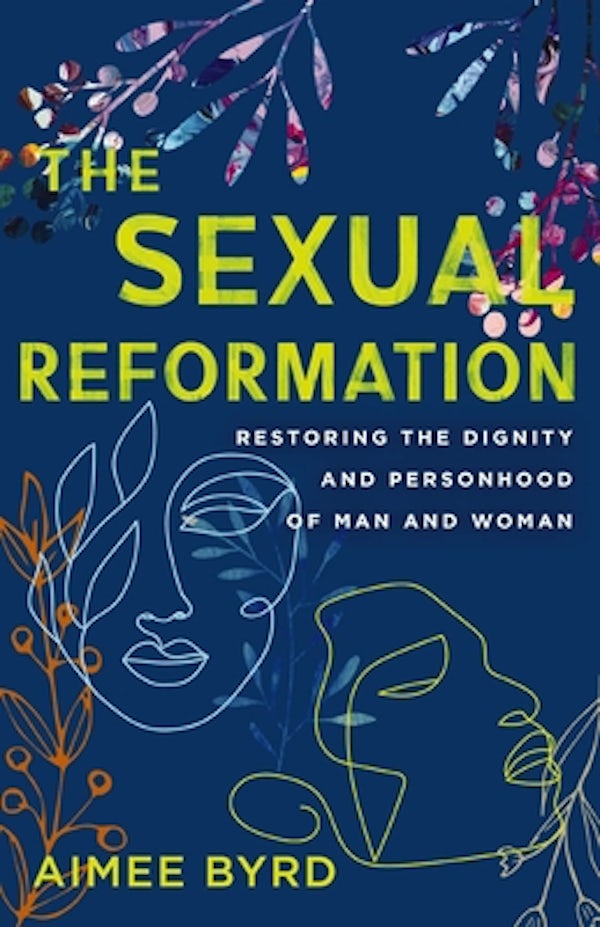 Cover image for The Sexual Reformation, isbn: 9780310125648
