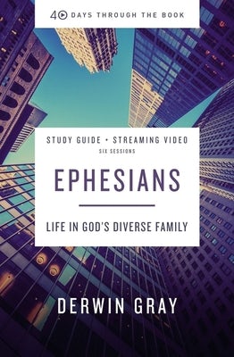 Cover image for Ephesians Bible Study Guide Plus Streaming Video, isbn: 9780310125754