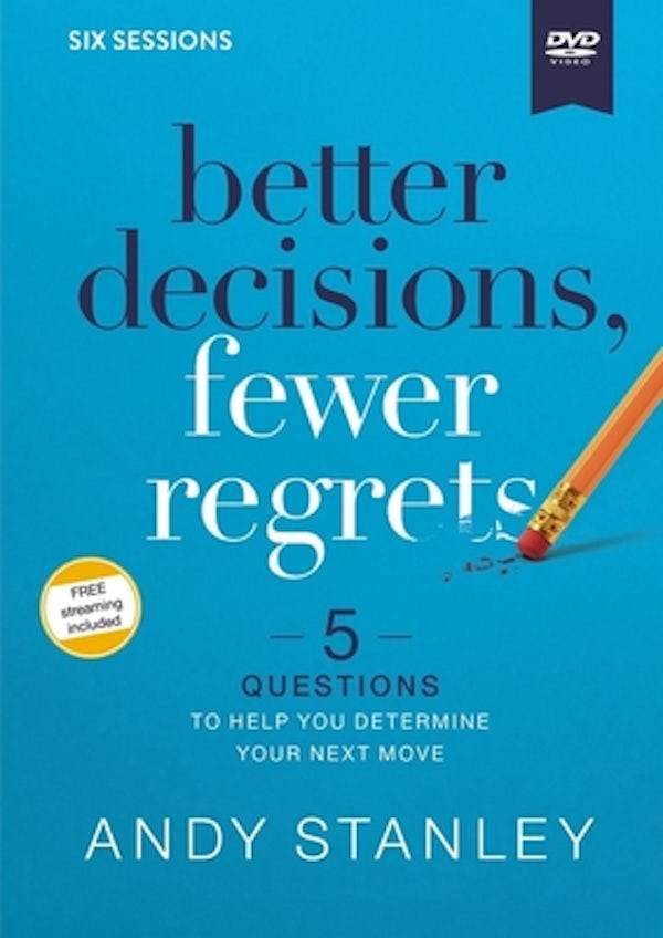 Cover image for Better Decisions, Fewer Regrets Video Study, isbn: 9780310126584