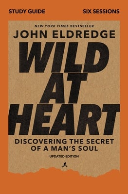 Cover image for Wild at Heart Study Guide, Updated Edition, isbn: 9780310129103