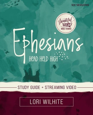 Cover image for Ephesians Bible Study Guide Plus Streaming Video, isbn: 9780310130949