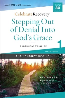Cover image for Stepping Out of Denial Into God's Grace Participant's Guide 1, isbn: 9780310131380