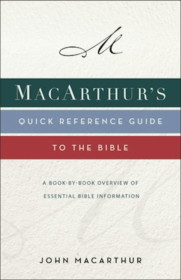 Cover image for Macarthur's Quick Reference Guide to the Bible, isbn: 9780310132646