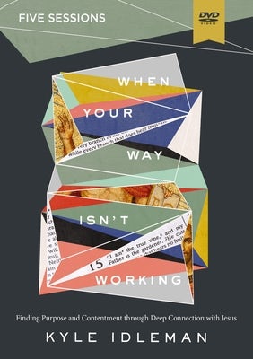 Cover image for When Your Way Isn't Working Video Study, isbn: 9780310140542