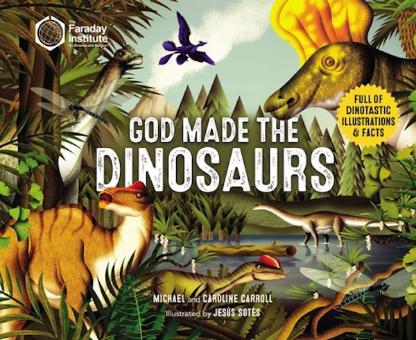 Cover image for God Made the Dinosaurs, isbn: 9780310144717
