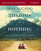 Cover image for Anxious for Nothing Bible Study Guide Plus Streaming Video, Updated Edition, isbn: 9780310146056