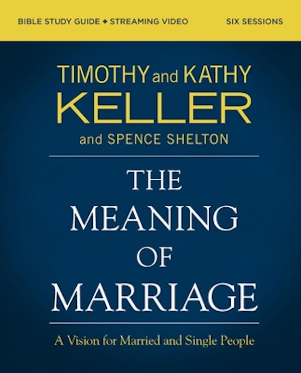 Cover image for The Meaning of Marriage Bible Study Guide Plus Streaming Video, Updated Edition, isbn: 9780310146964
