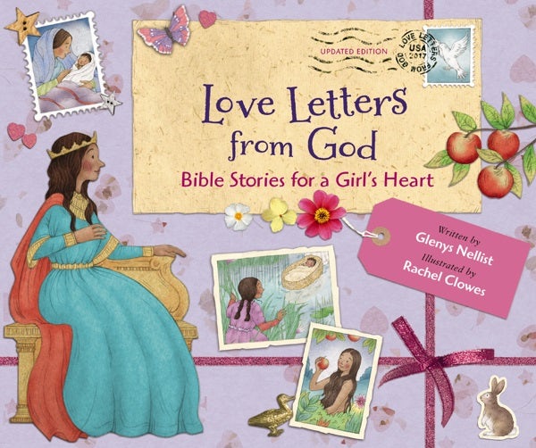 Cover image for Love Letters from God; Bible Stories for a Girl's Heart, Updated Edition, isbn: 9780310154747