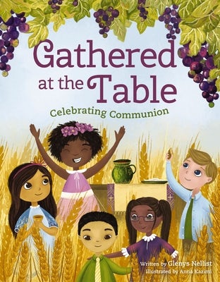 Cover image for Gathered at the Table, isbn: 9780310155362