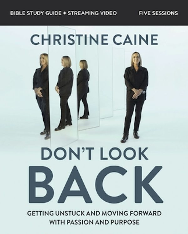 Cover image for Don't Look Back Bible Study Guide Plus Streaming Video, isbn: 9780310155423