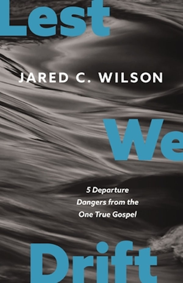 Cover image for Lest We Drift, isbn: 9780310155768