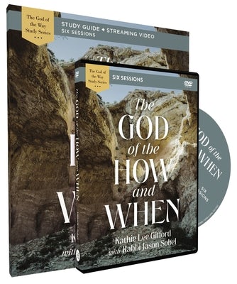 Cover image for The God of the How and When Study Guide with DVD, isbn: 9780310156574