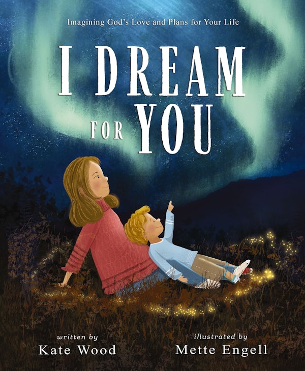 Cover image for I Dream for You, isbn: 9780310158615