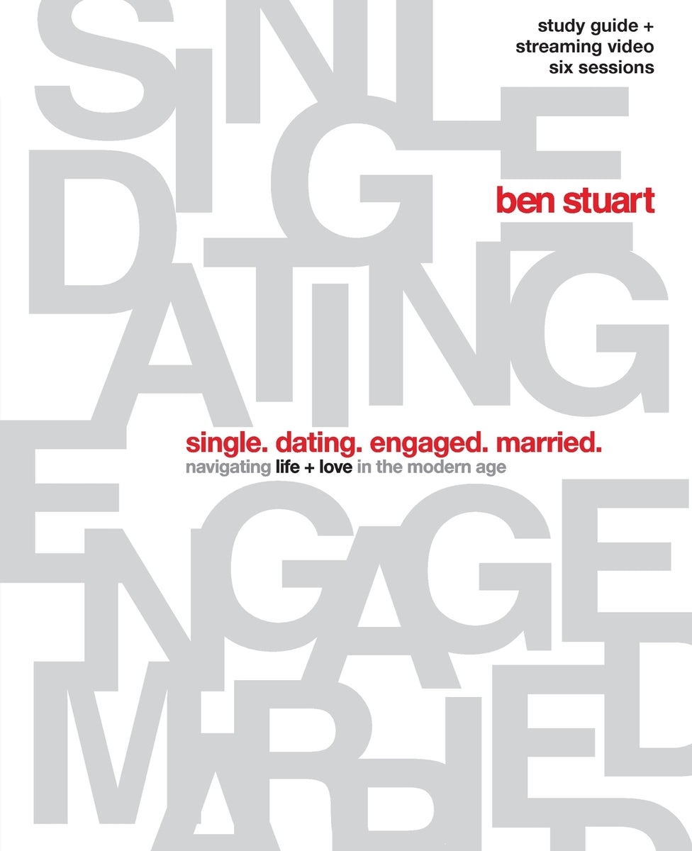 Cover image for Single, Dating, Engaged, Married Bible Study Guide Plus Streaming Video, isbn: 9780310161004
