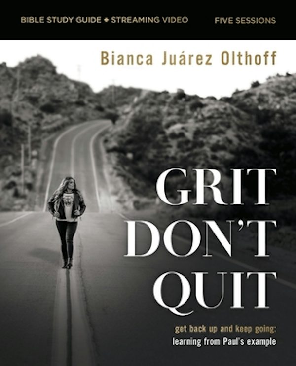 Cover image for Grit Don't Quit Bible Study Guide Plus Streaming Video, isbn: 9780310162551