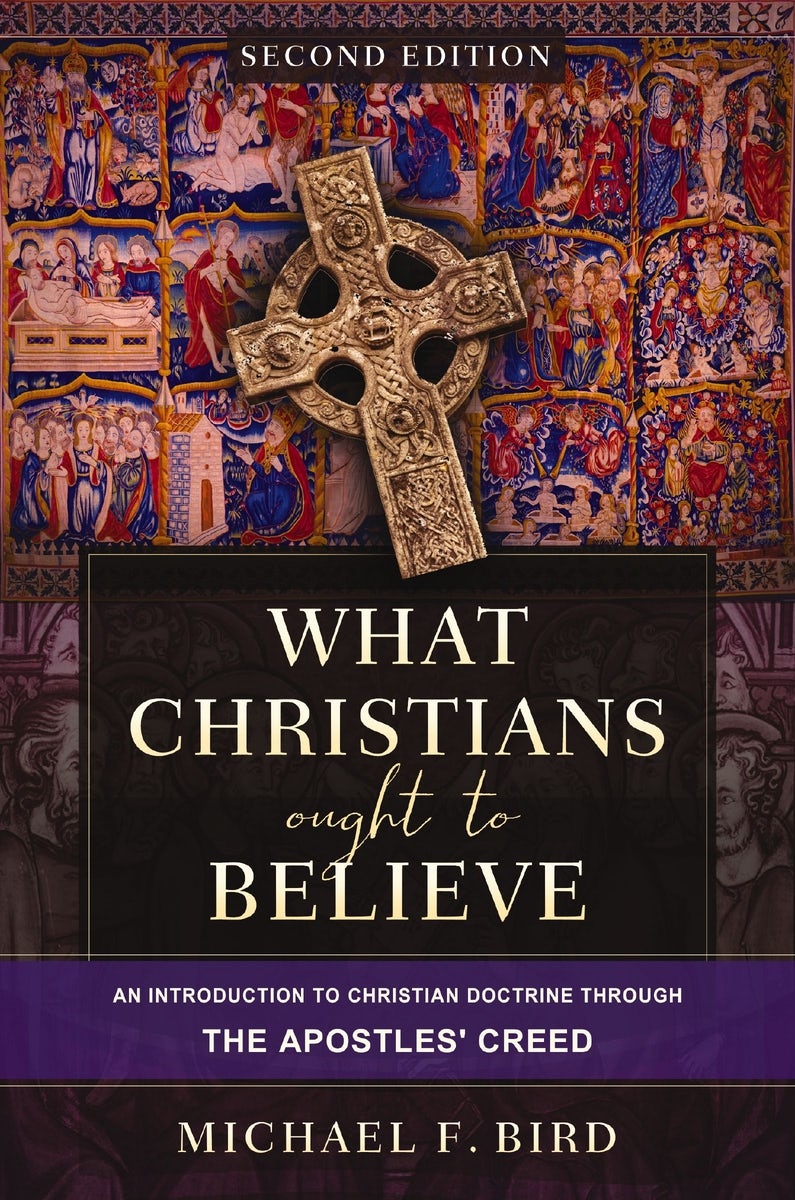 Cover image for What Christians Ought to Believe, Second Edition, isbn: 9780310165705