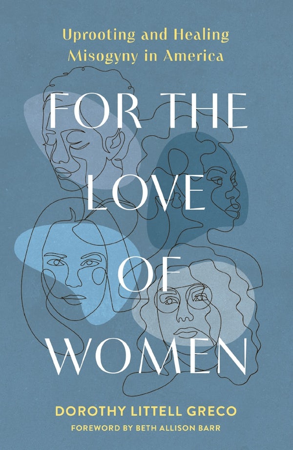Cover image for For the Love of Women, isbn: 9780310166702