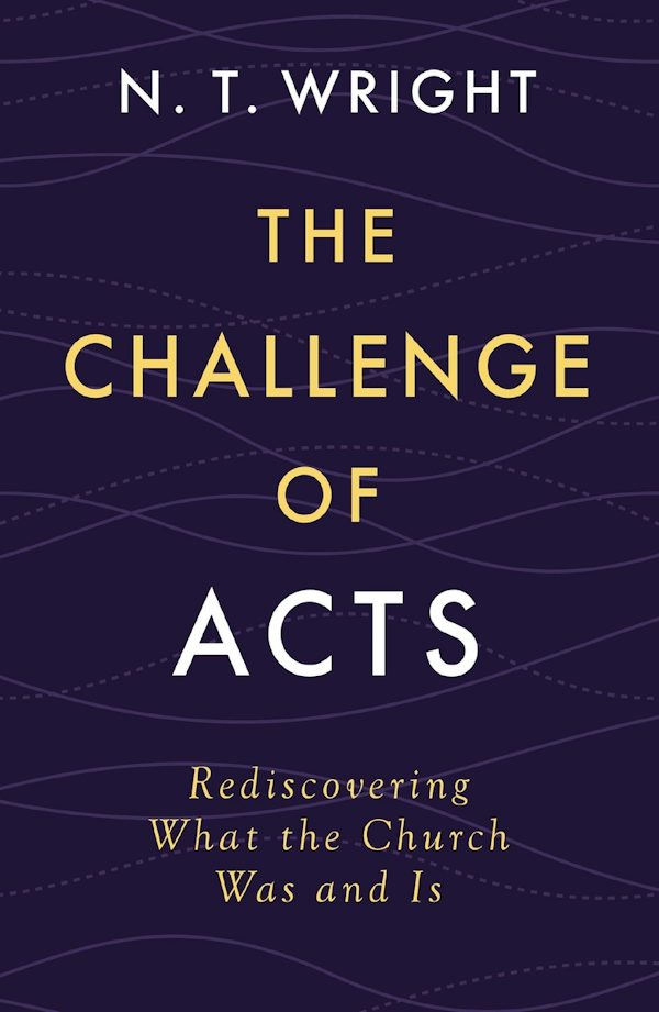 Cover image for The Challenge of Acts, isbn: 9780310167990
