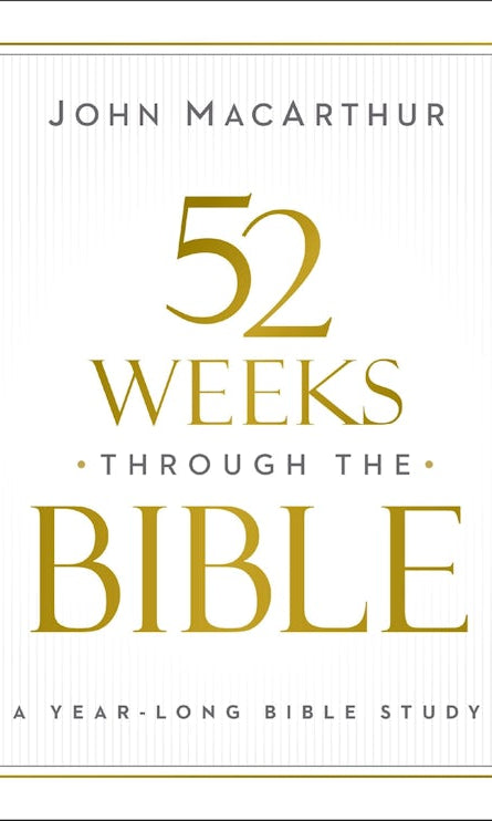 Cover image for 52 Weeks Through the Bible, isbn: 9780310169109