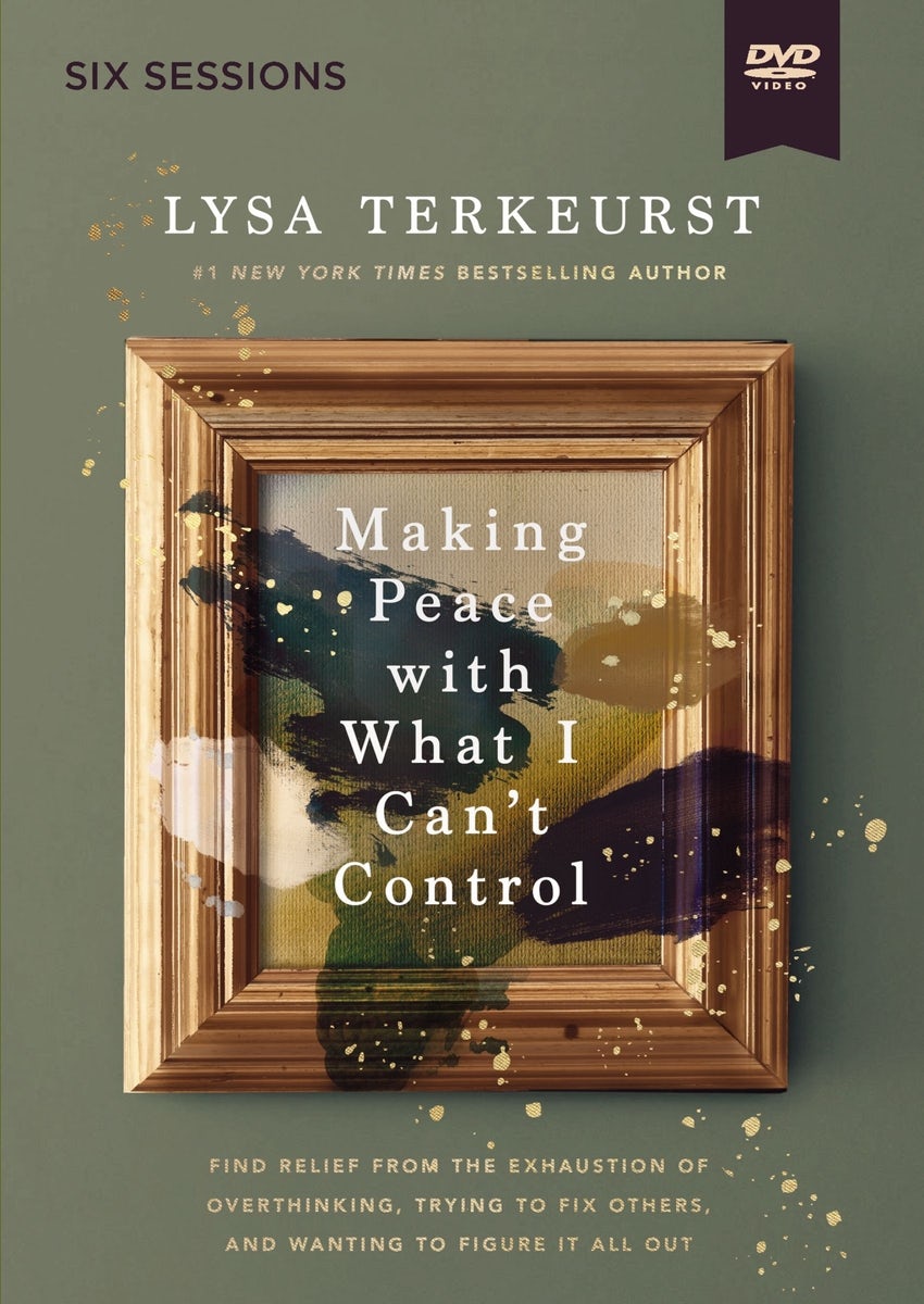 Cover image for Making Peace with What I Can't Control Video Study, isbn: 9780310169536