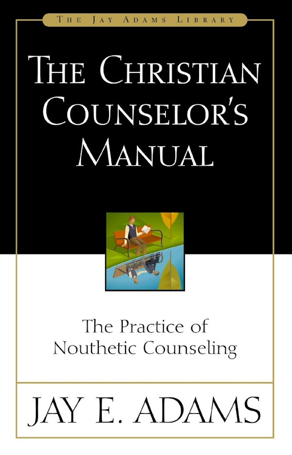 Cover image for The Christian Counselor's Manual, isbn: 9780310176107