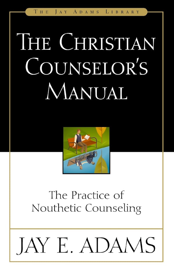 Cover image for The Christian Counselor's Manual, isbn: 9780310176107
