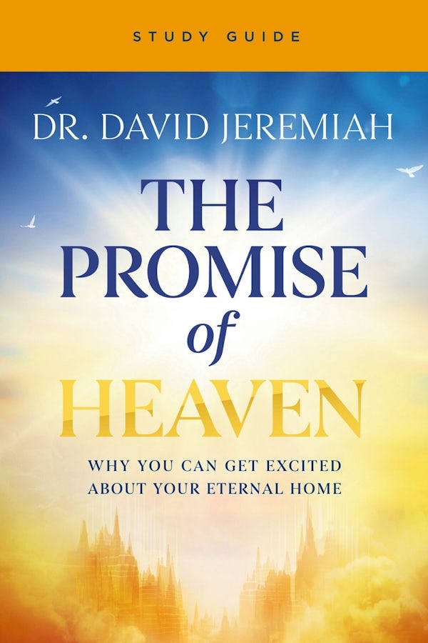 Cover image for The Promise of Heaven Bible Study Guide, isbn: 9780310177876