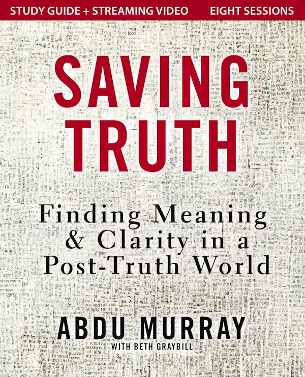Cover image for Saving Truth Study Guide Plus Streaming Video, isbn: 9780310178132