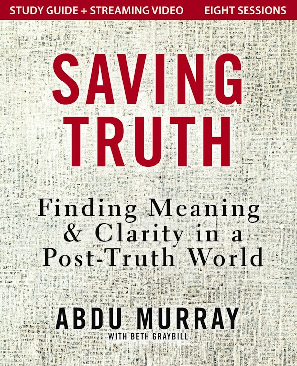 Cover image for Saving Truth Study Guide Plus Streaming Video, isbn: 9780310178132