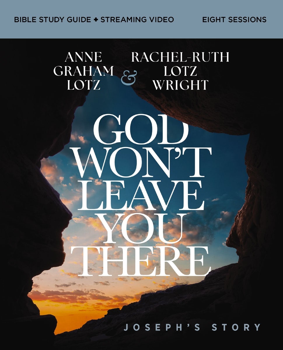 Cover image for God Won't Leave You There Bible Study Guide Plus Streaming Video, isbn: 9780310178323