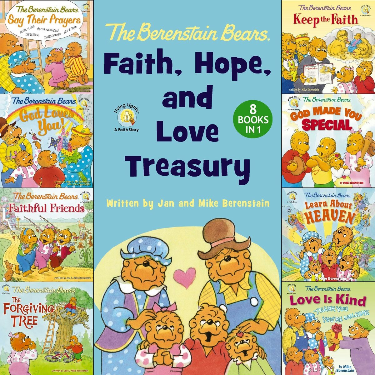 Cover image for The Berenstain Bears Faith, Hope, and Love Treasury, isbn: 9780310178477
