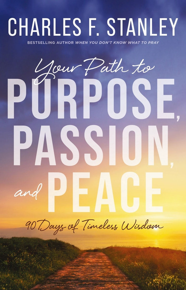 Cover image for Your Path to Purpose, Passion, and Peace, isbn: 9780310179214