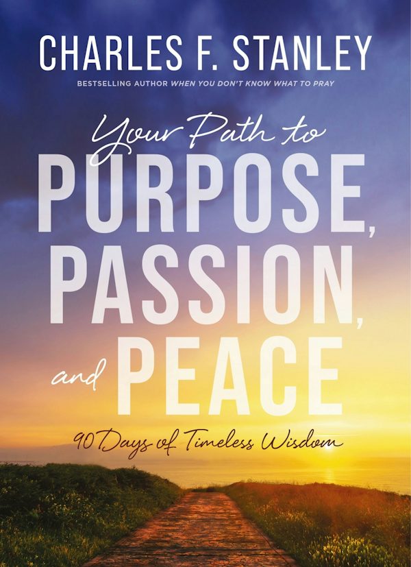 Cover image for Your Path to Purpose, Passion, and Peace, isbn: 9780310179214