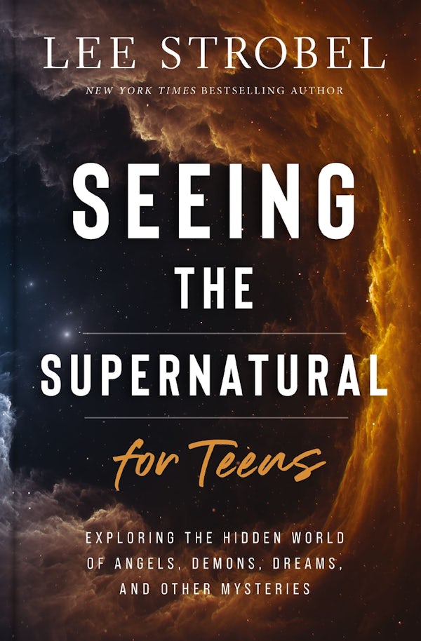 Cover image for Seeing the Supernatural for Teens, isbn: 9780310179894