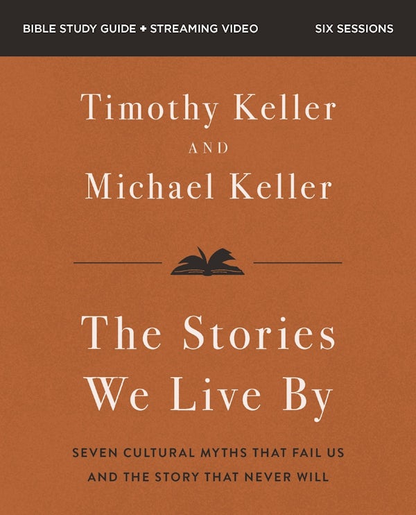 Cover image for The Stories We Live by Bible Study Guide Plus Streaming Video, isbn: 9780310180241