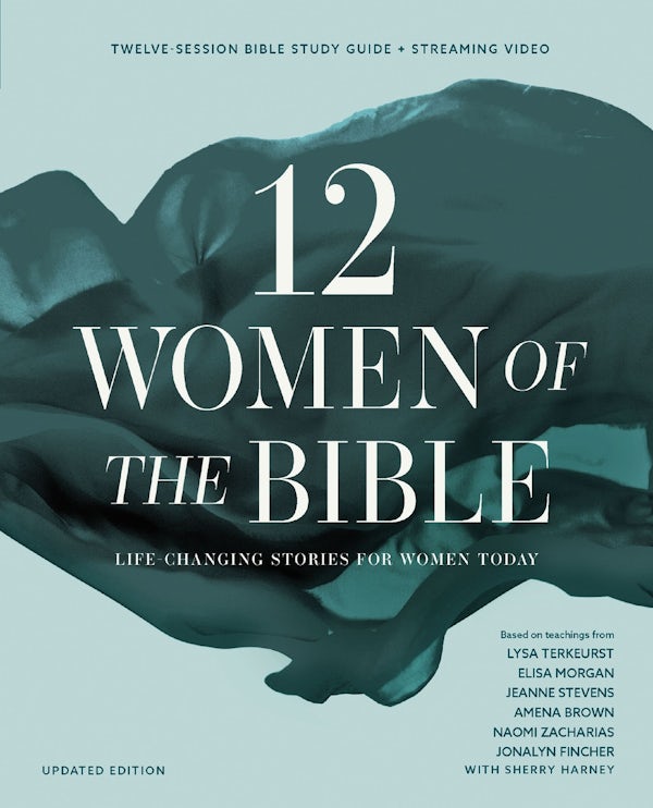Cover image for Twelve Women of the Bible Study Guide Plus Streaming Video, Updated Edition, isbn: 9780310183839