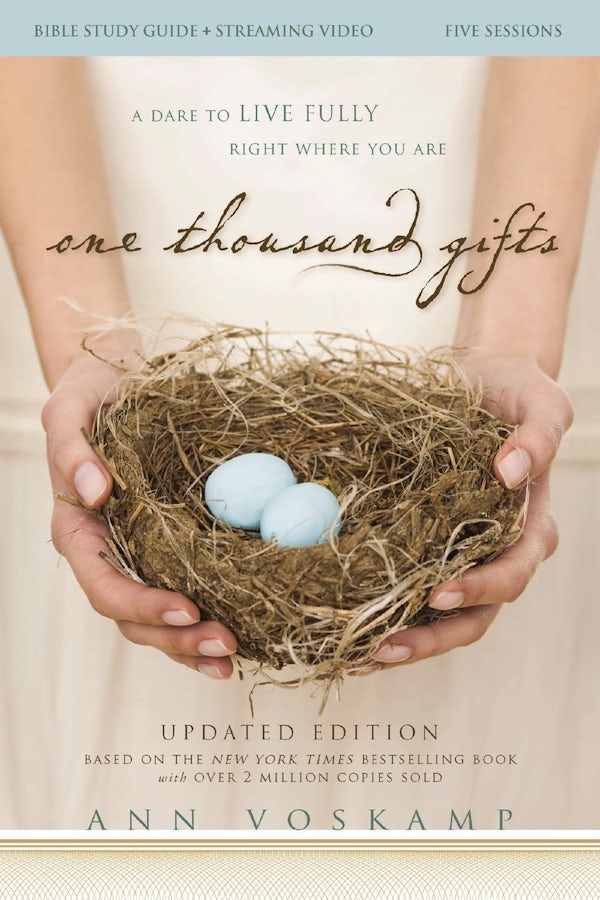 Cover image for One Thousand Gifts Bible Study Guide Plus Streaming Video, Updated Edition, isbn: 9780310183853