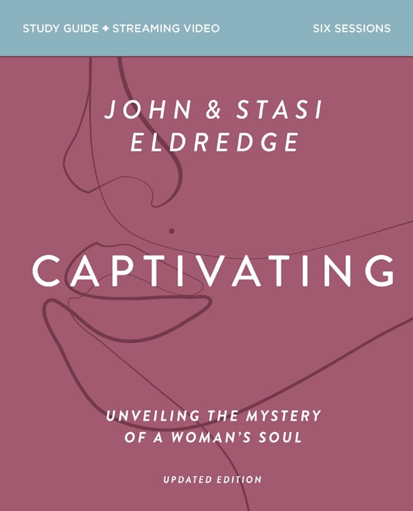 Cover image for Captivating Bible Study Guide Plus Streaming Video, Updated Edition, isbn: 9780310183914