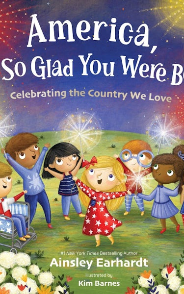 Cover image for America, I'm So Glad You Were Born, isbn: 9780310184225