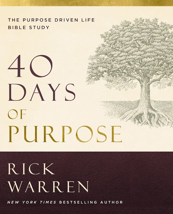 Cover image for 40 Days of Purpose: The Purpose Driven Life Bible Study, isbn: 9780310185598