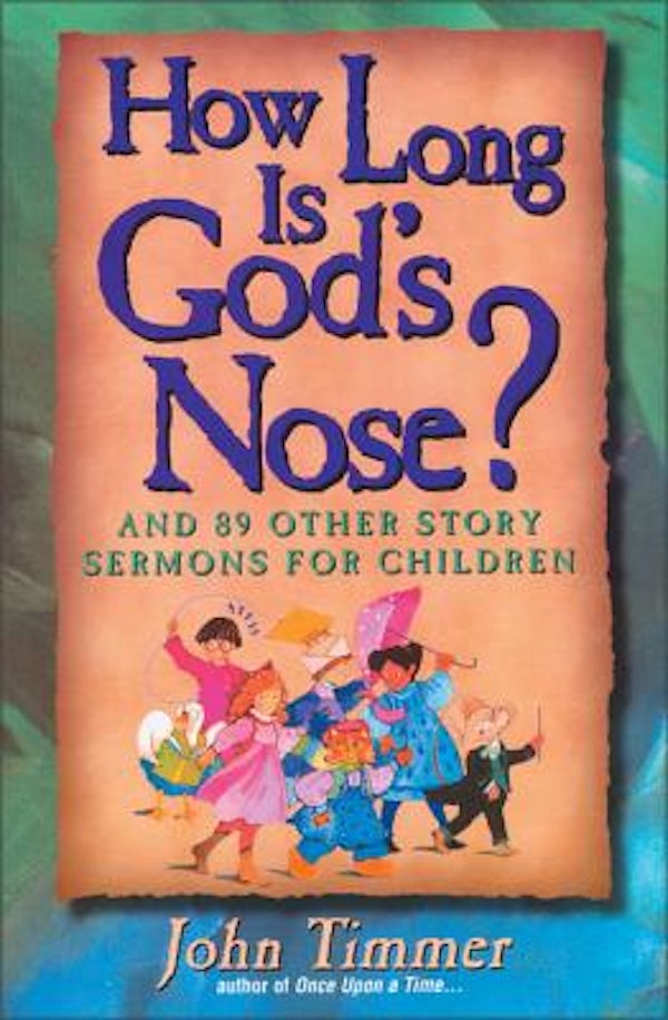 Cover image for How Long Is God's Nose?, isbn: 9780310201861