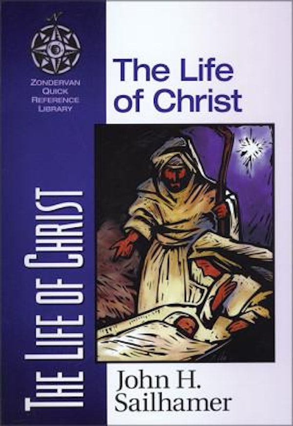 Cover image for The Life of Christ, isbn: 9780310203926