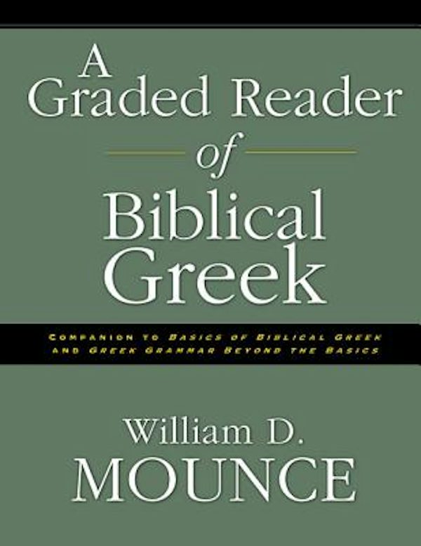 Cover image for A Graded Reader of Biblical Greek, isbn: 9780310205821