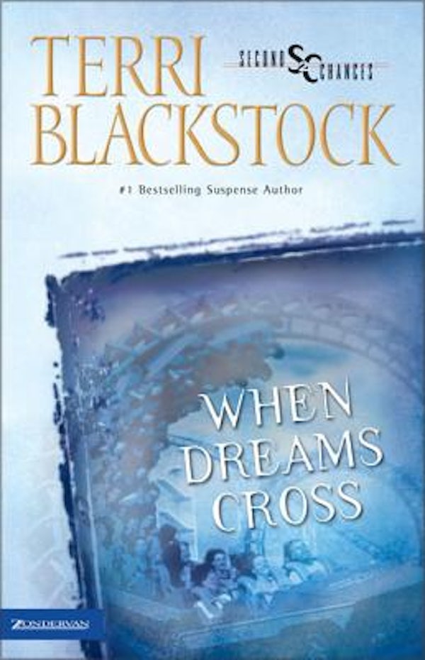 Cover image for When Dreams Cross, isbn: 9780310207092