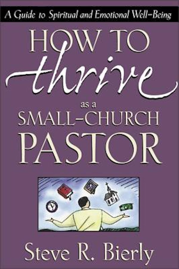 Cover image for How to Thrive as a Small-Church Pastor, isbn: 9780310216551