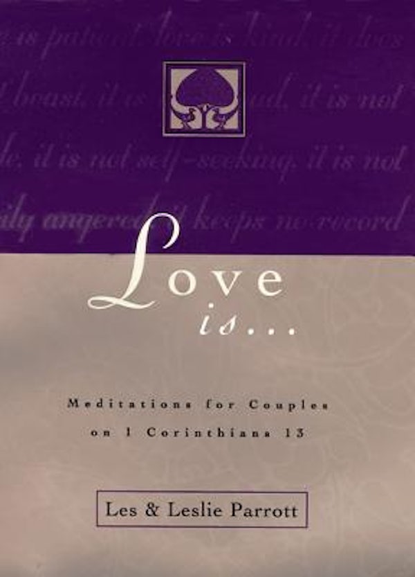 Cover image for Love Is . . ., isbn: 9780310216667