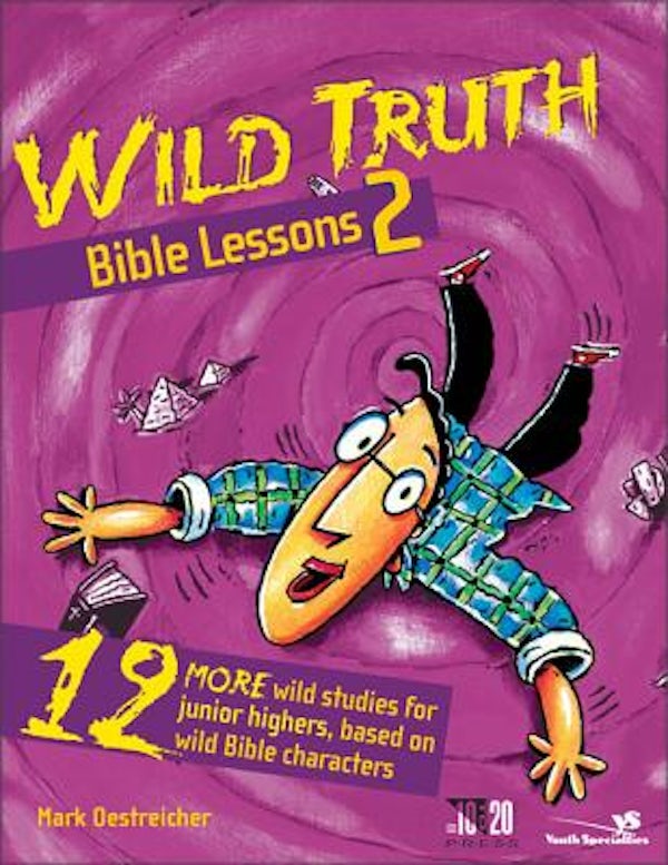 Cover image for Wild Truth Bible Lessons 2, isbn: 9780310220244