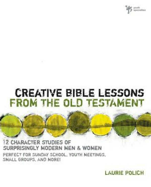 Cover image for Creative Bible Lessons from the Old Testament, isbn: 9780310224419