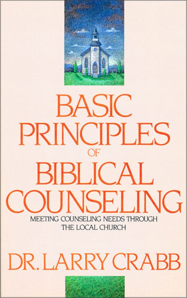 Cover image for Basic Principles of Biblical Counseling, isbn: 9780310225607