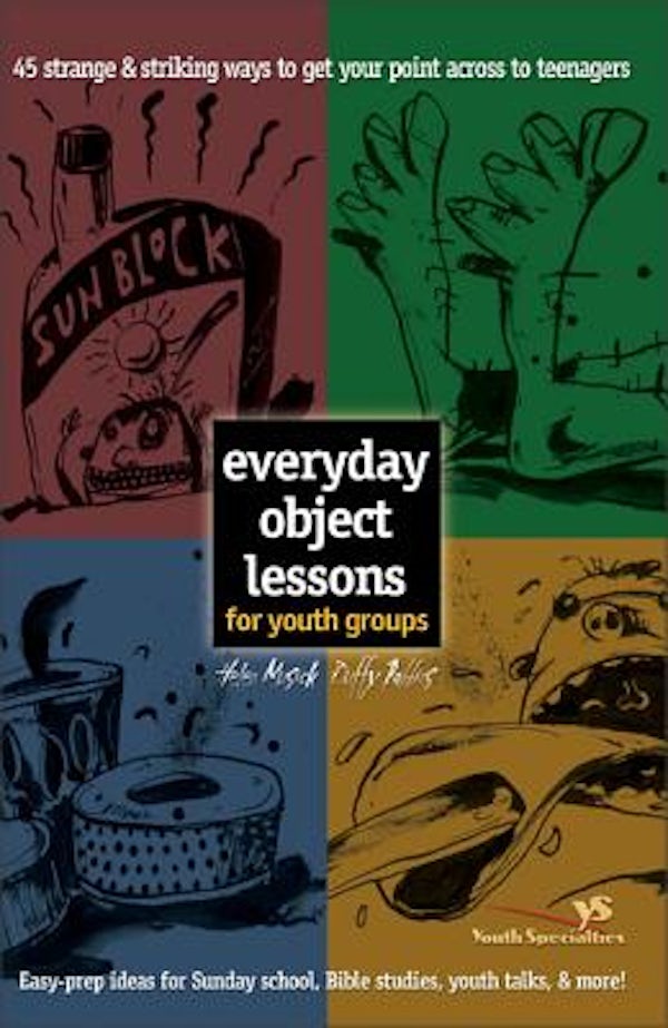 Cover image for Everyday Object Lessons for Youth Groups, isbn: 9780310226529